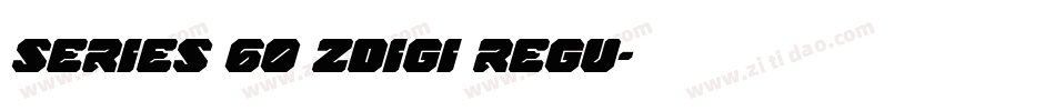 Series 60 ZDigi Regu字体转换